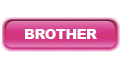 brother
